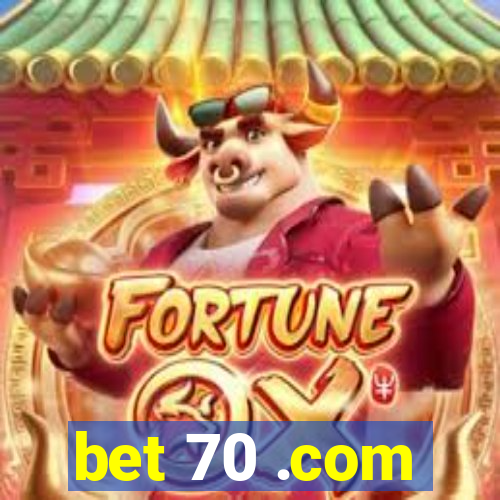 bet 70 .com